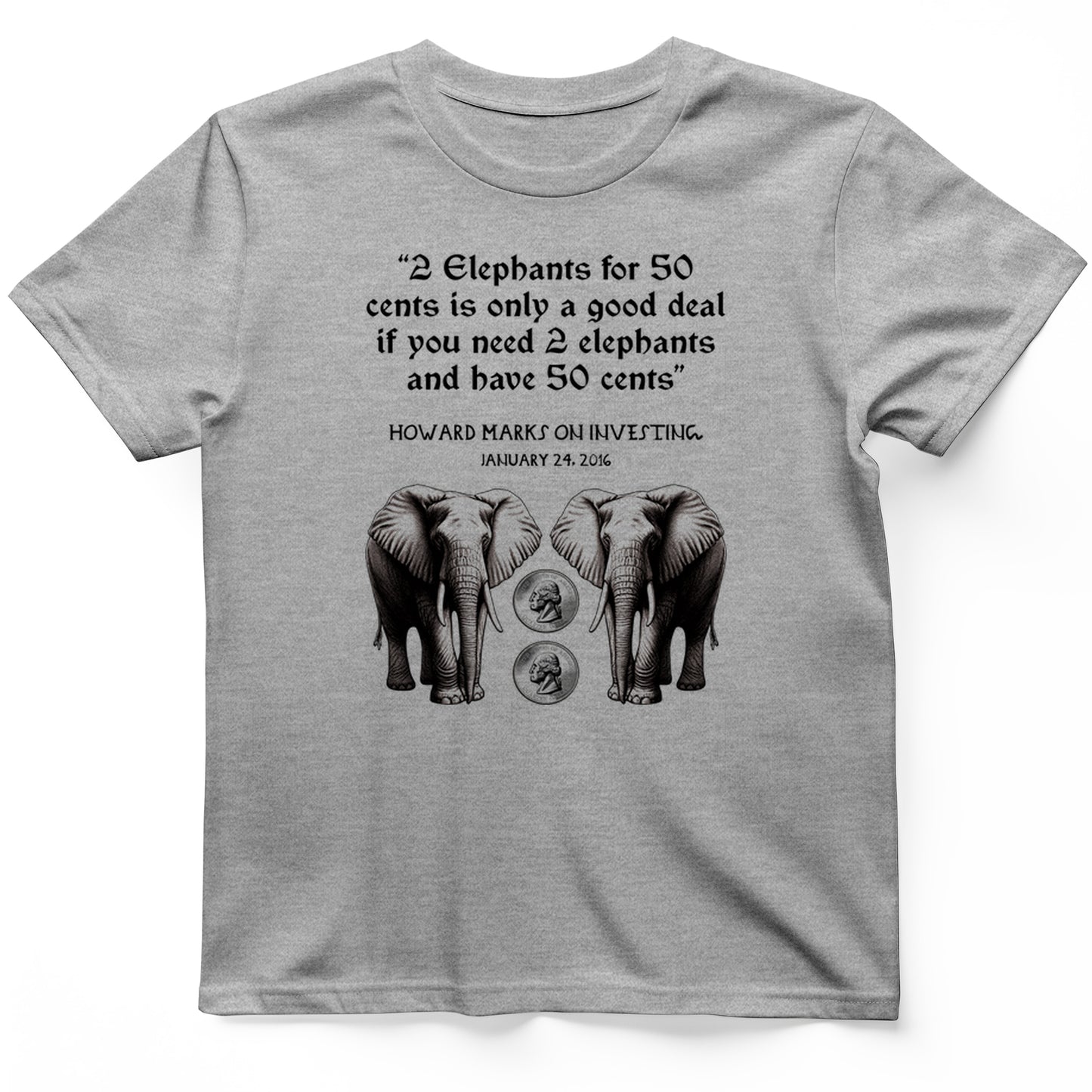 2 Elephants for 50 Cents T-Shirt