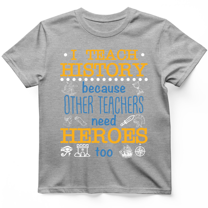 Other Teachers T-Shirt