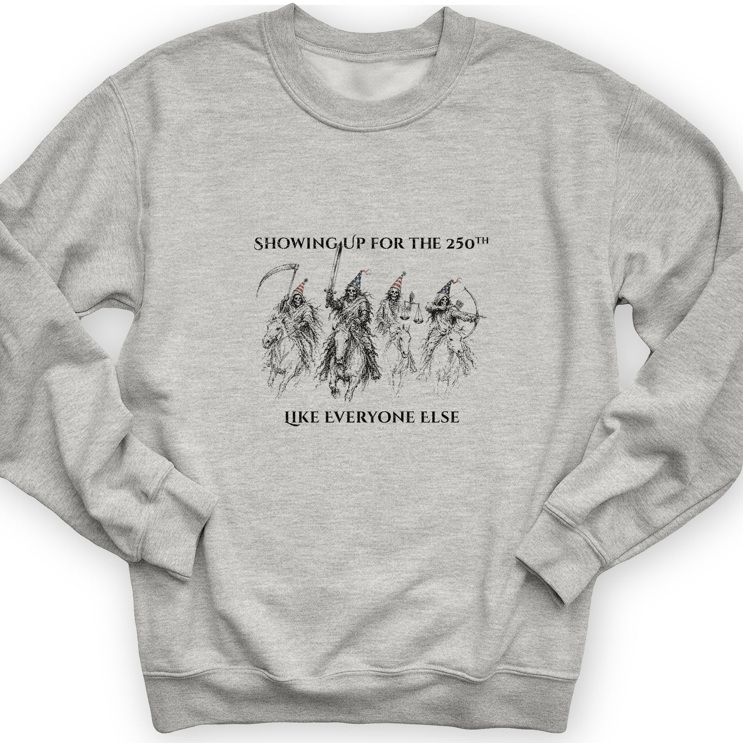 4 Horsemen 250th Crewneck