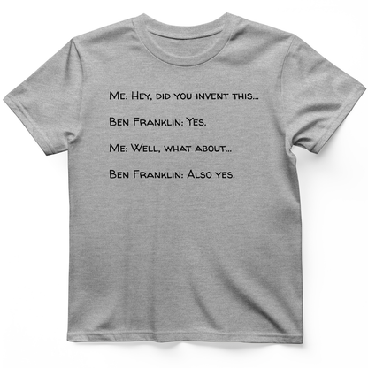Ben Franklin Inventor T-Shirt