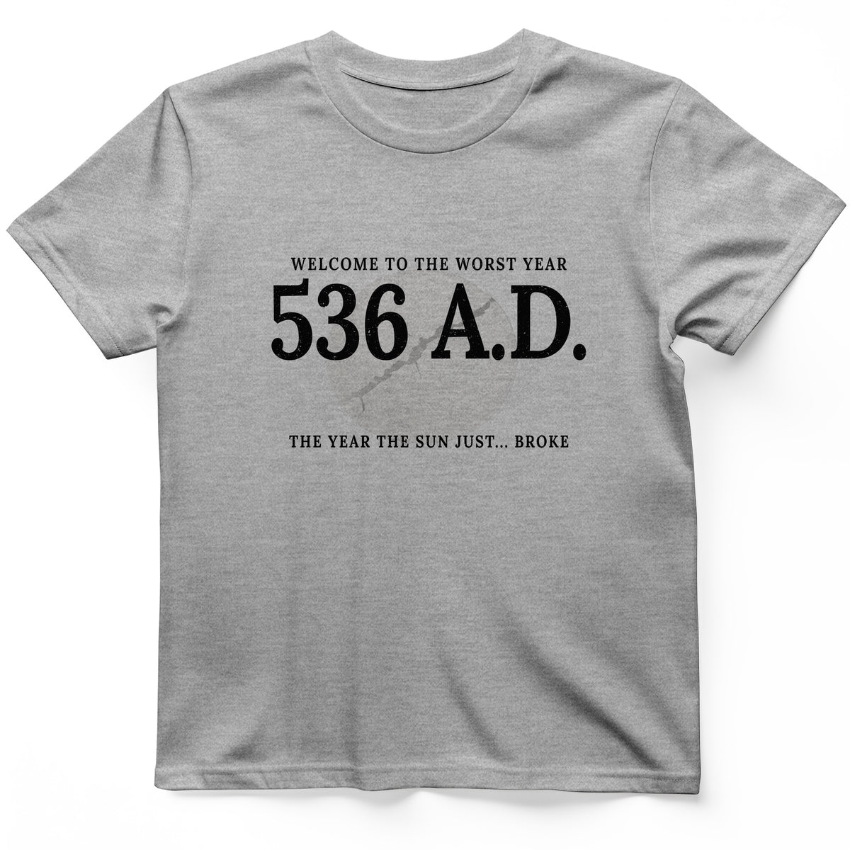 536 AD T-Shirt