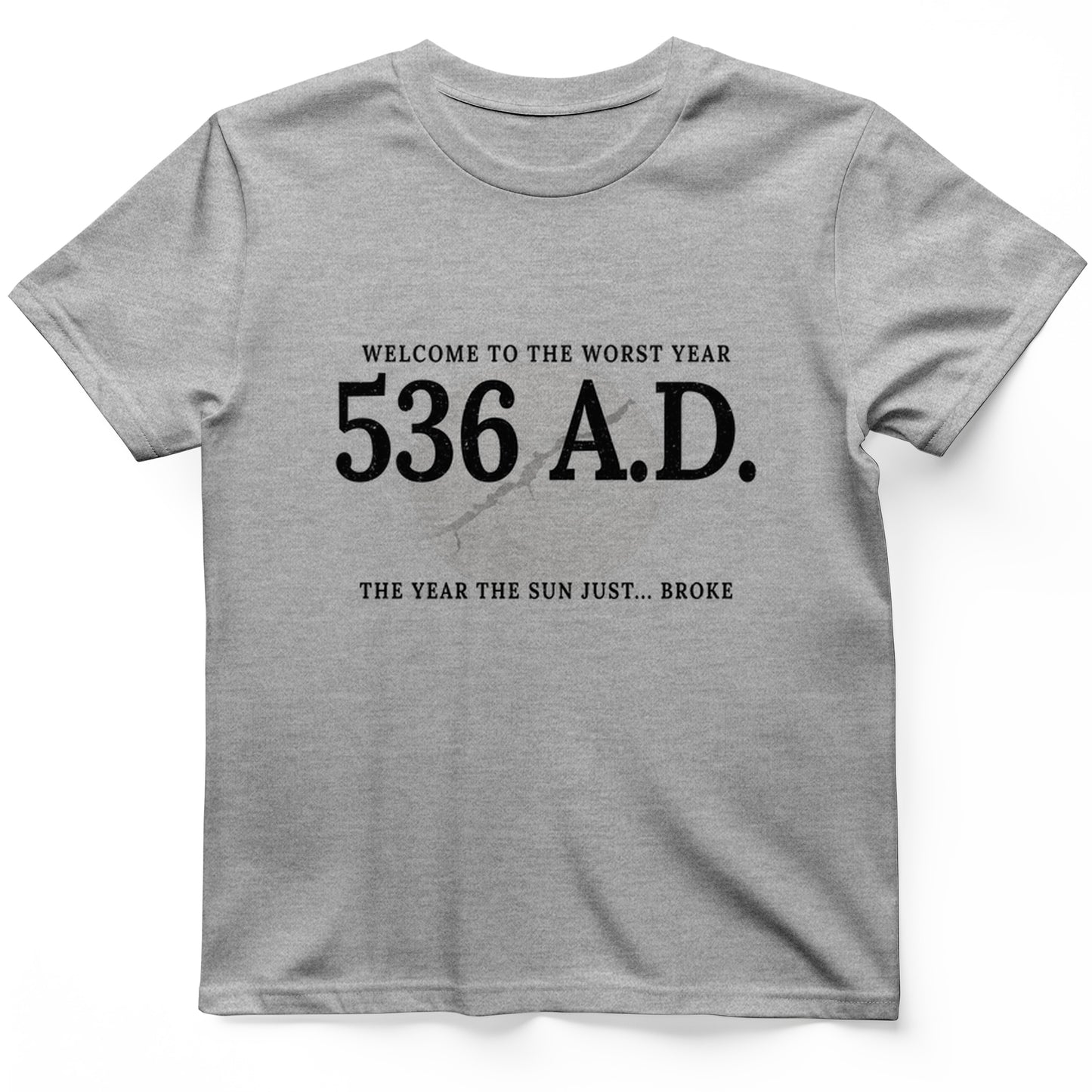 536 AD T-Shirt