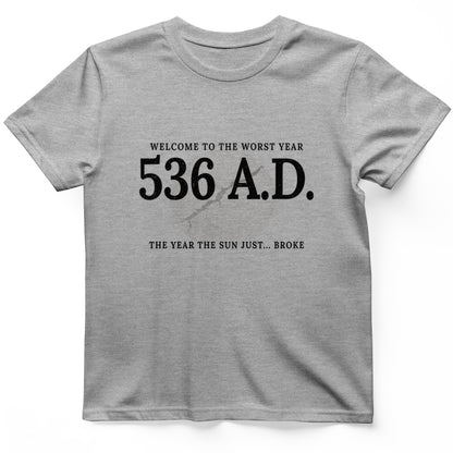 536 AD T-Shirt