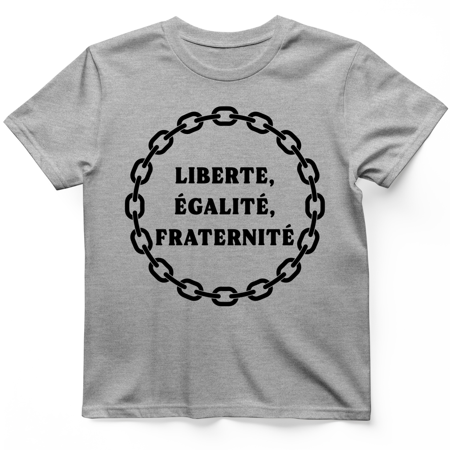Liberte Egalite Fraternite T-Shirt Sport Grey / S