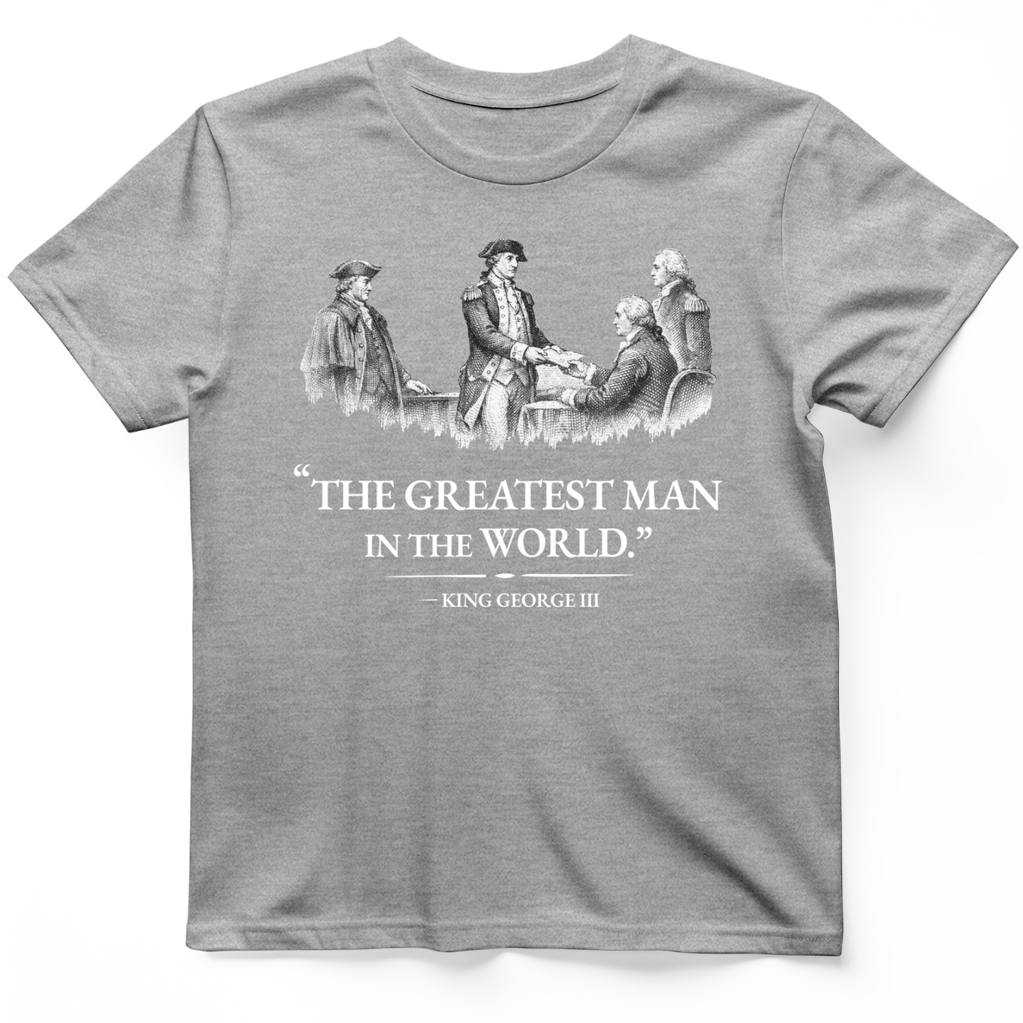 Greatest Man T-Shirt