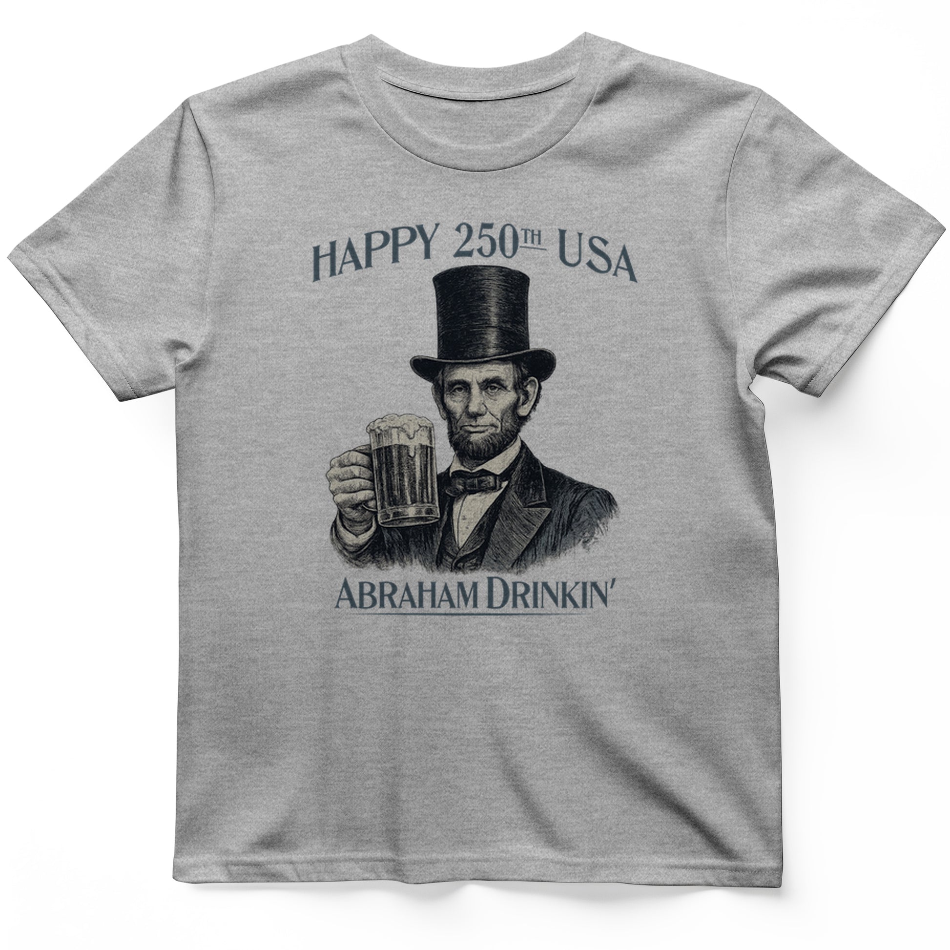 Abraham Drinkin T-Shirt