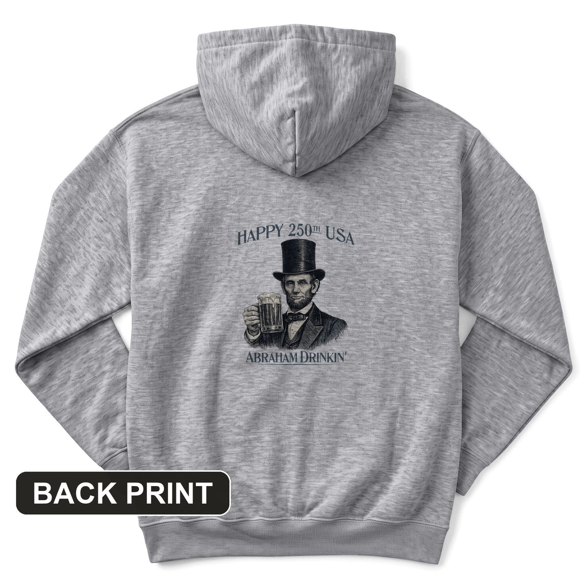 Abraham Drinkin Back Print Hoodie