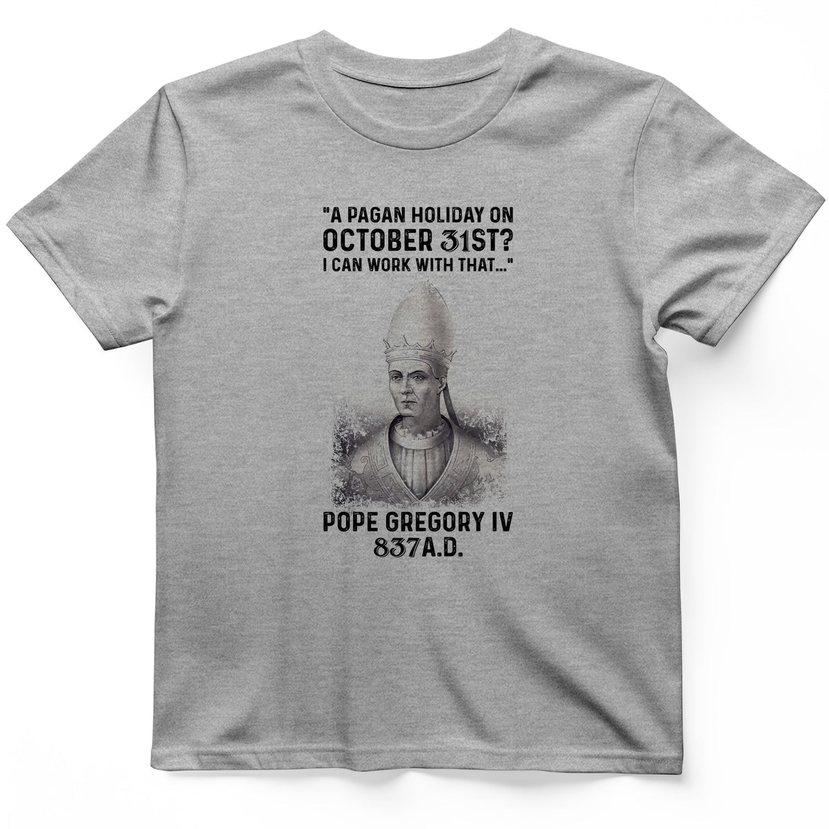 All Saint's Day T-Shirt