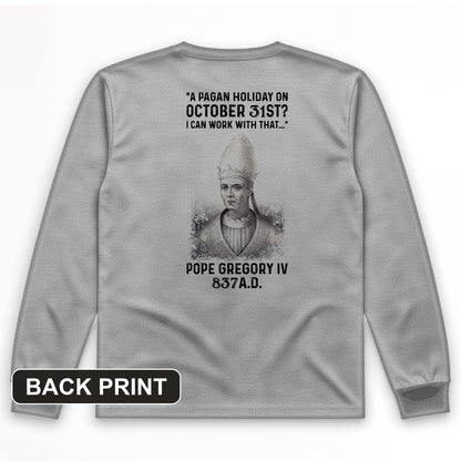 All Saints' Day Back Print Long Sleeve T-Shirt