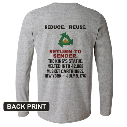 Return To Sender King's Statue 1776 Back Print Long Sleeve T-Shirt