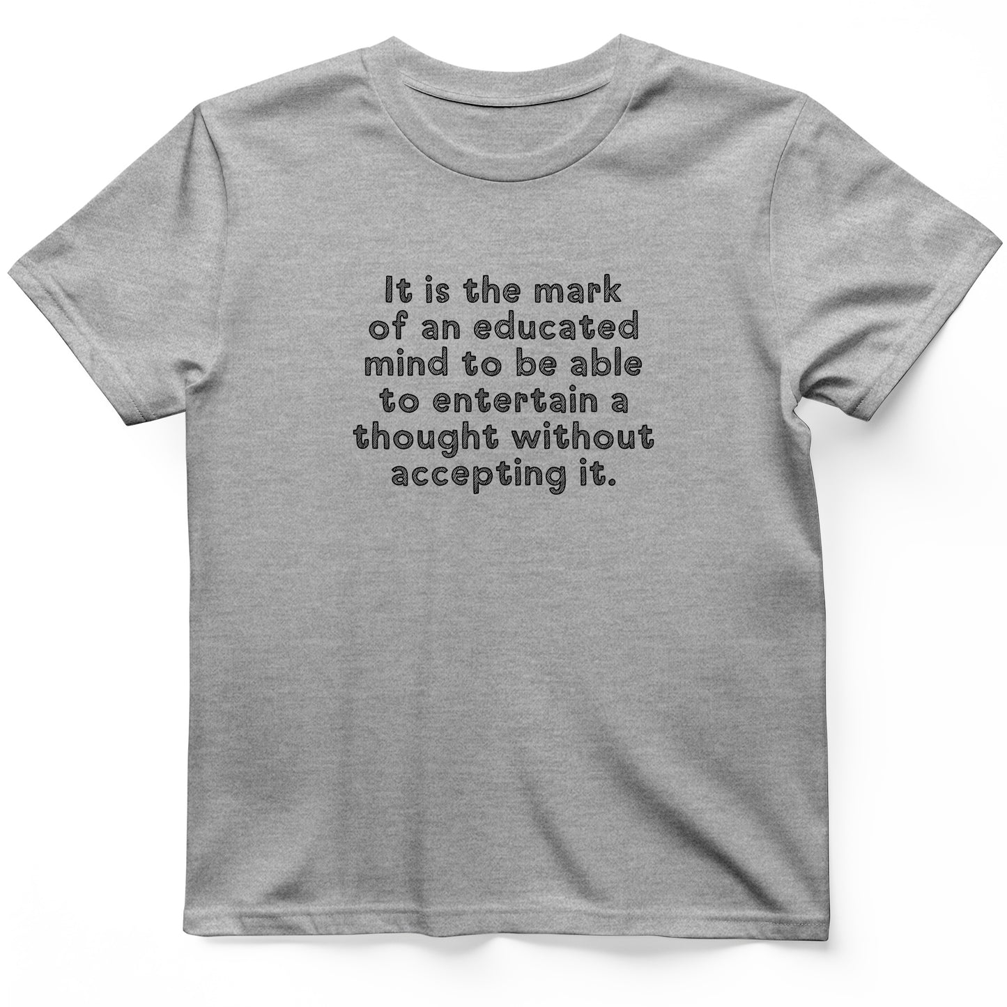 An Educated Mind T-Shirt