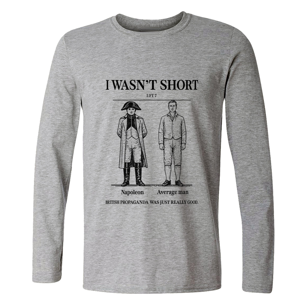 Average Height Long Sleeve T-Shirt
