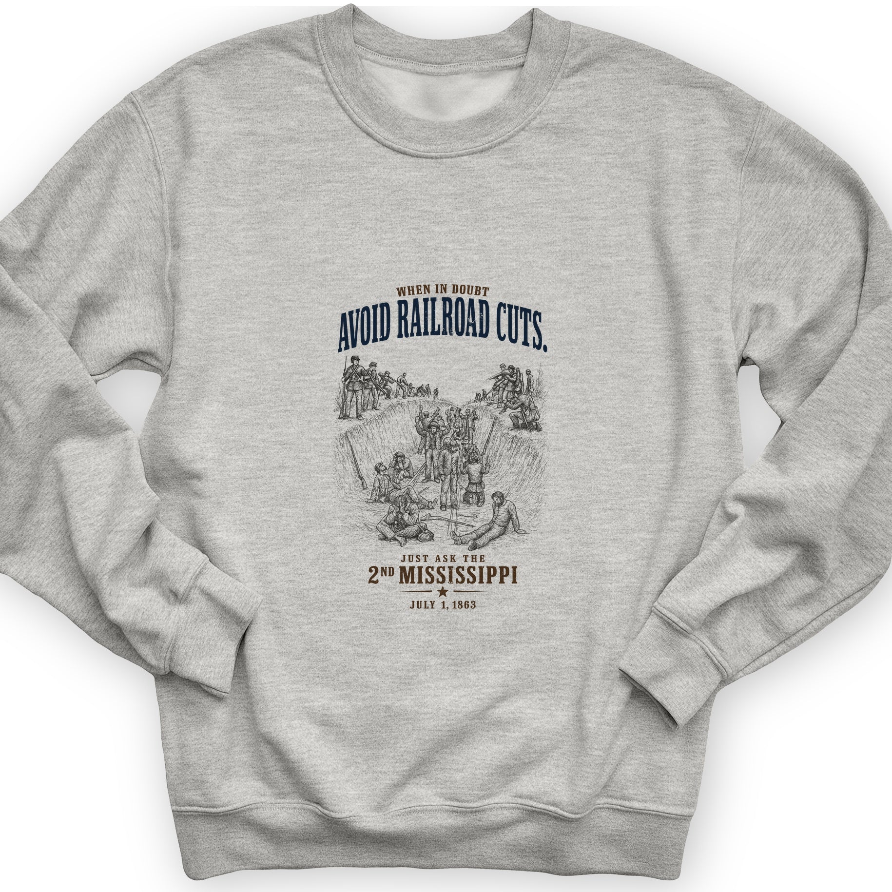 Avoid Railroad Cuts Sweatshirt