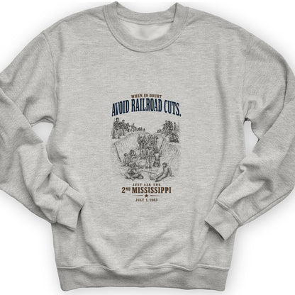 Avoid Railroad Cuts Sweatshirt
