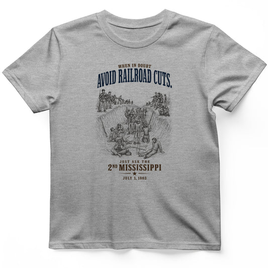 Avoid Railroad Cuts T-Shirt