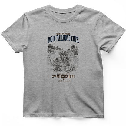 Avoid Railroad Cuts T-Shirt