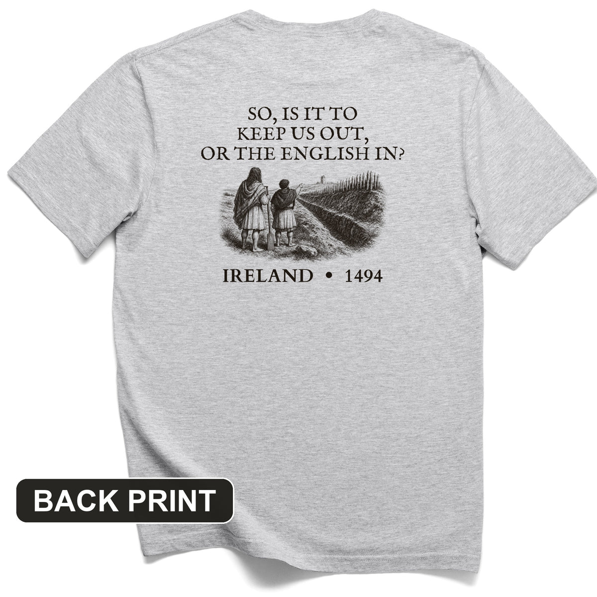 Beyond The Pale Back Print T-Shirt