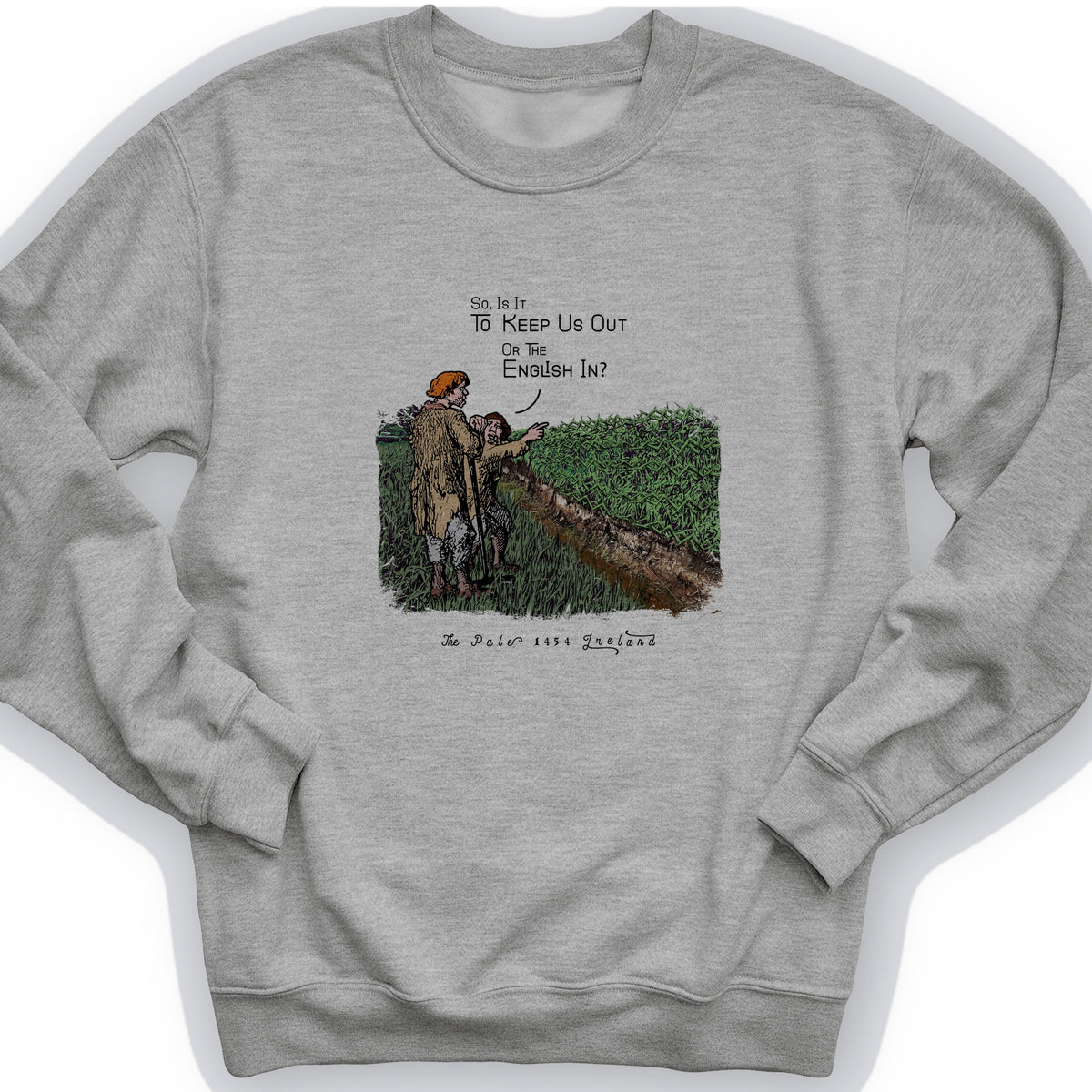 Beyond The Pale Crewneck
