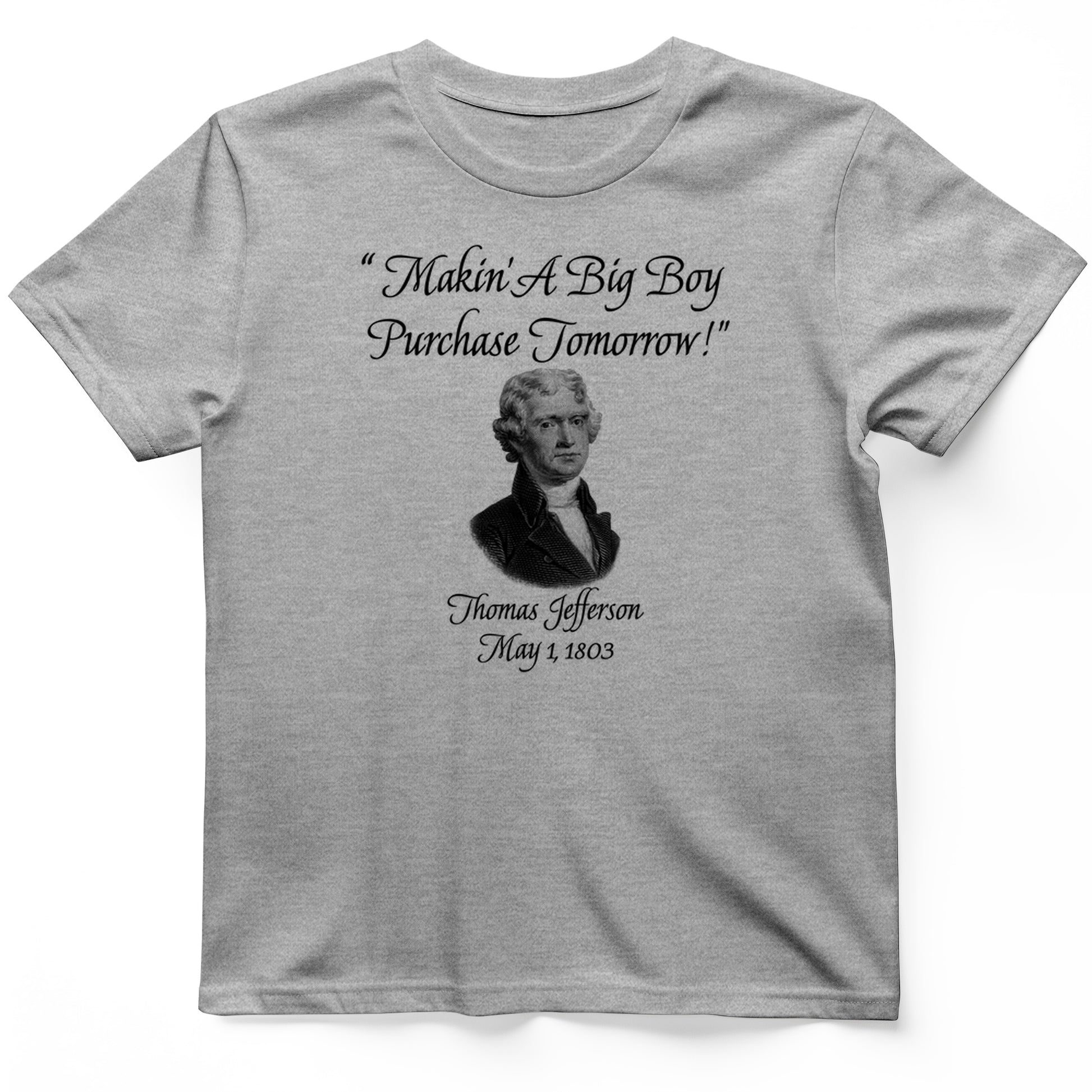 Big Boy Purchase T-Shirt