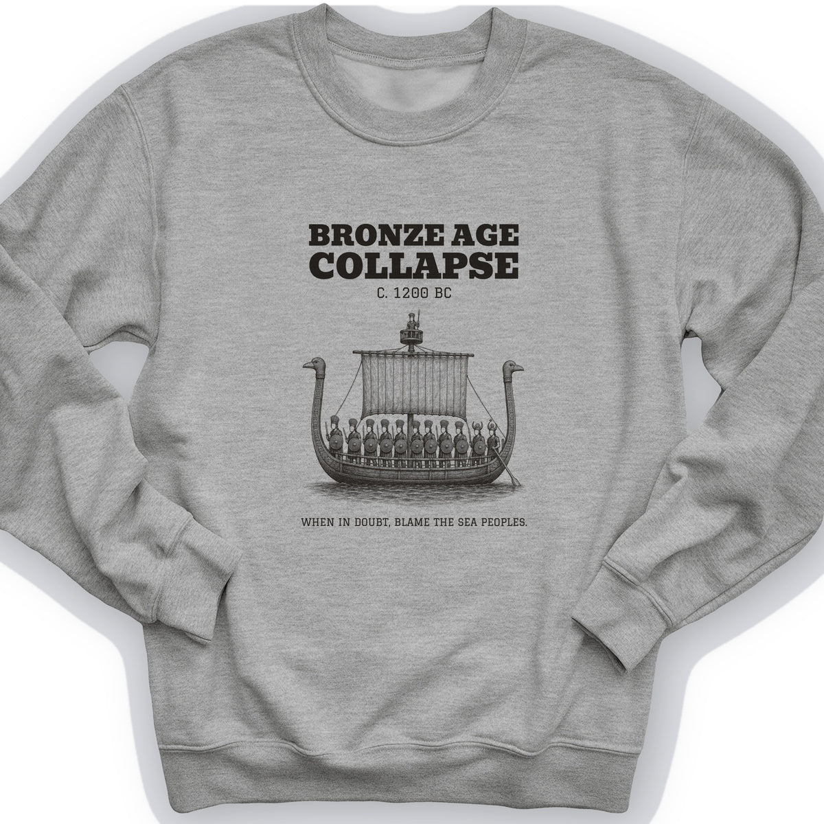 Blame The Sea Peoples Sweatshirt