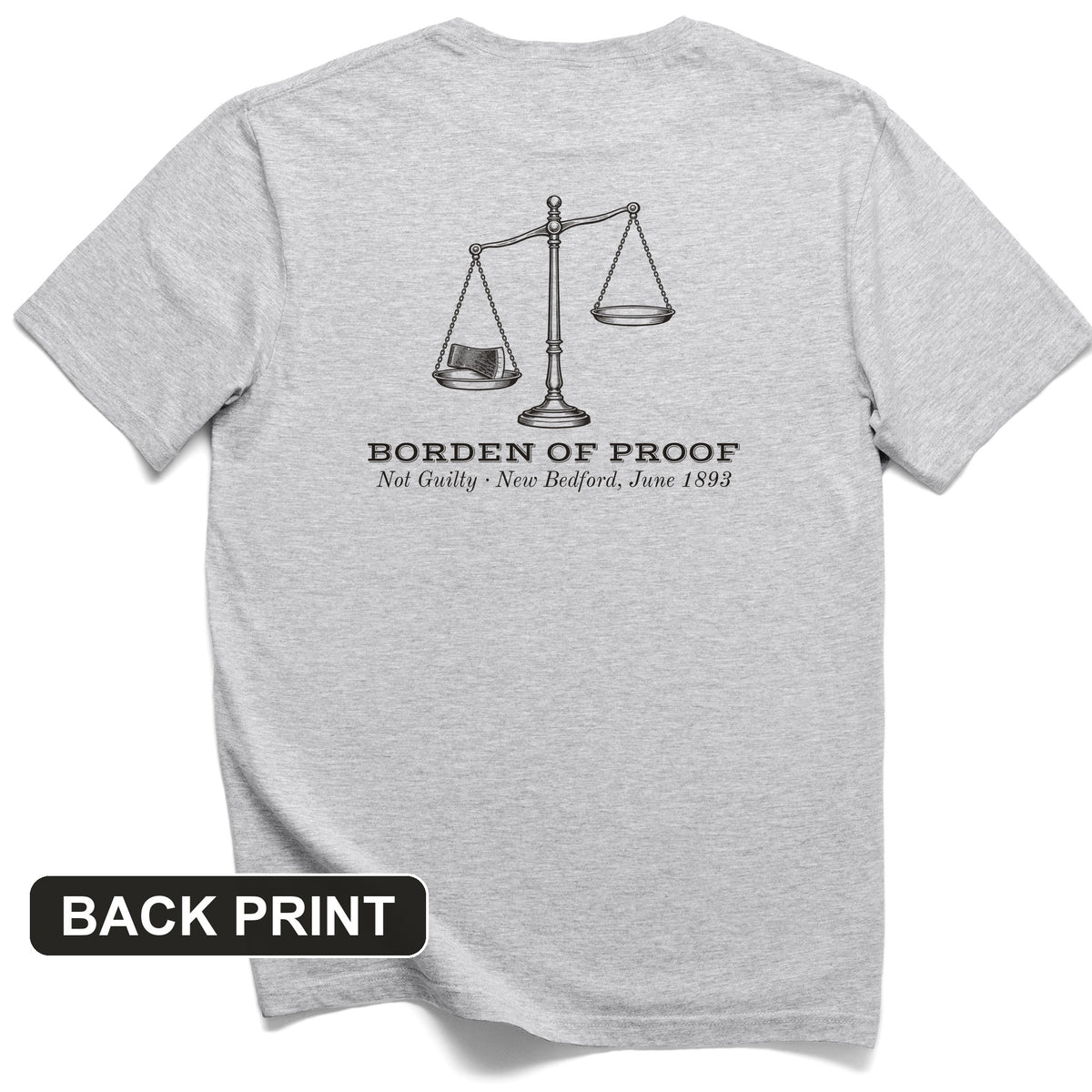 Borden Of Proof Back Print T-Shirt