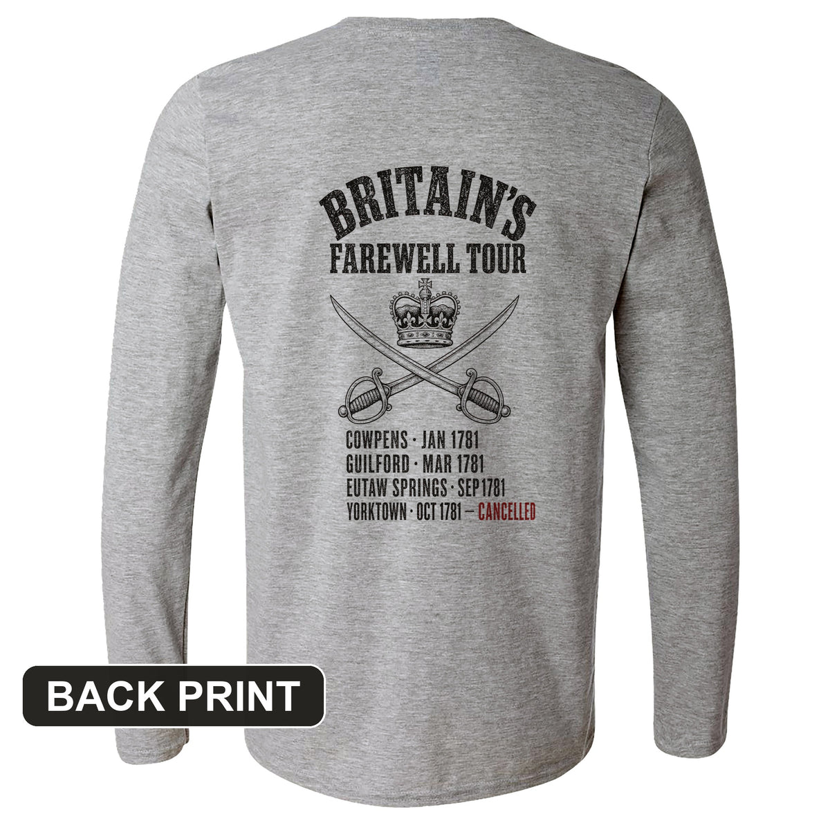 Britain's Farewell Tour Back Print Long Sleeve T-Shirt