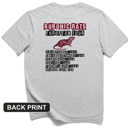 Bubonic Rats European Tour Back Print T-Shirt