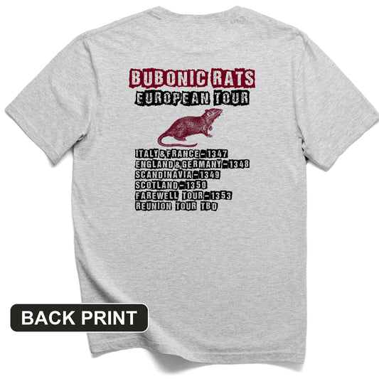 Bubonic Rats European Tour Back Print T-Shirt