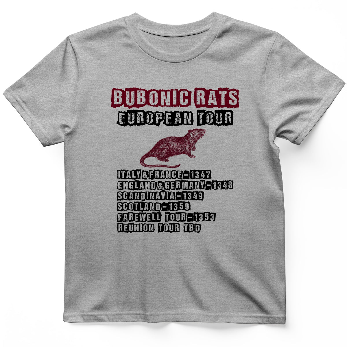 Bubonic Rats European Tour T-Shirt