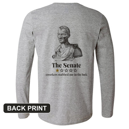 Caesar Senate Review Back Print Long Sleeve T-Shirt
