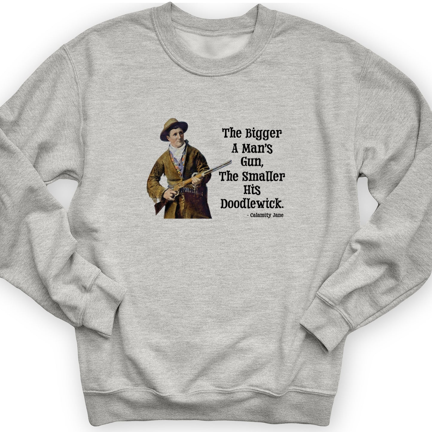 Calamity Jane Crewneck