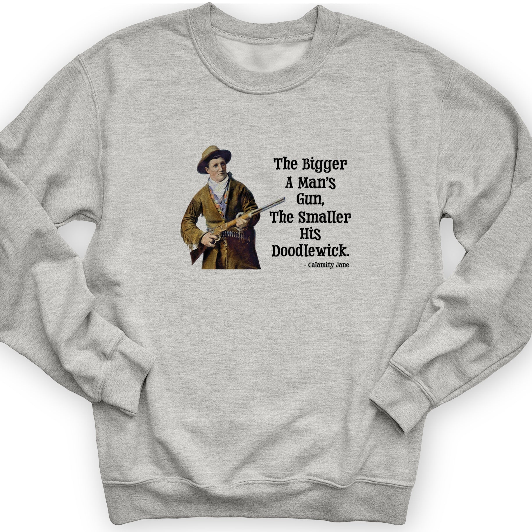 Calamity Jane Crewneck