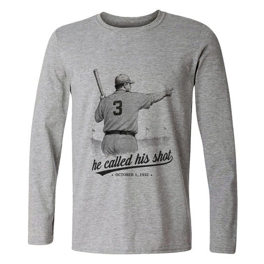 Called His Shot Long Sleeve T-Shirt