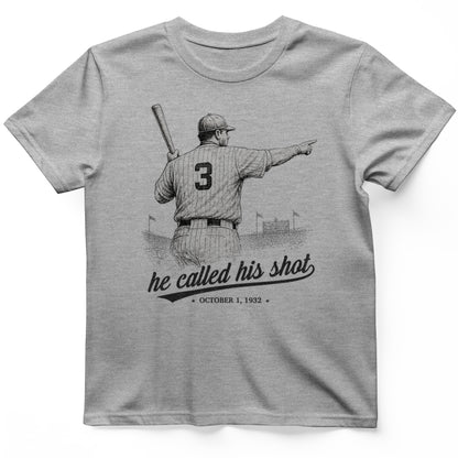 Called His Shot T-Shirt