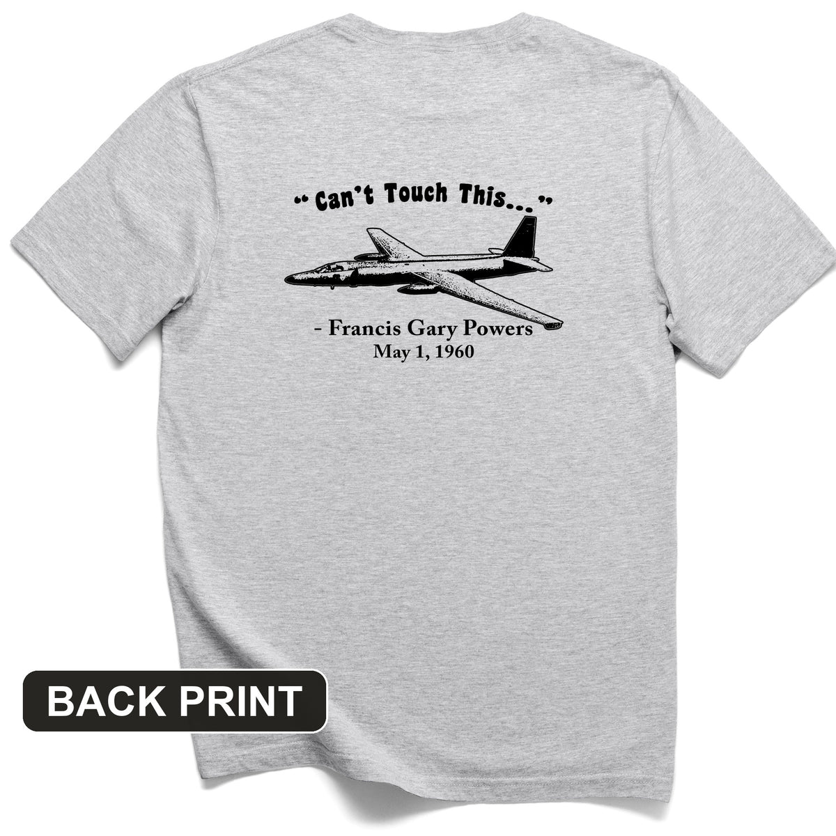 Can't Touch This Back Print T-Shirt