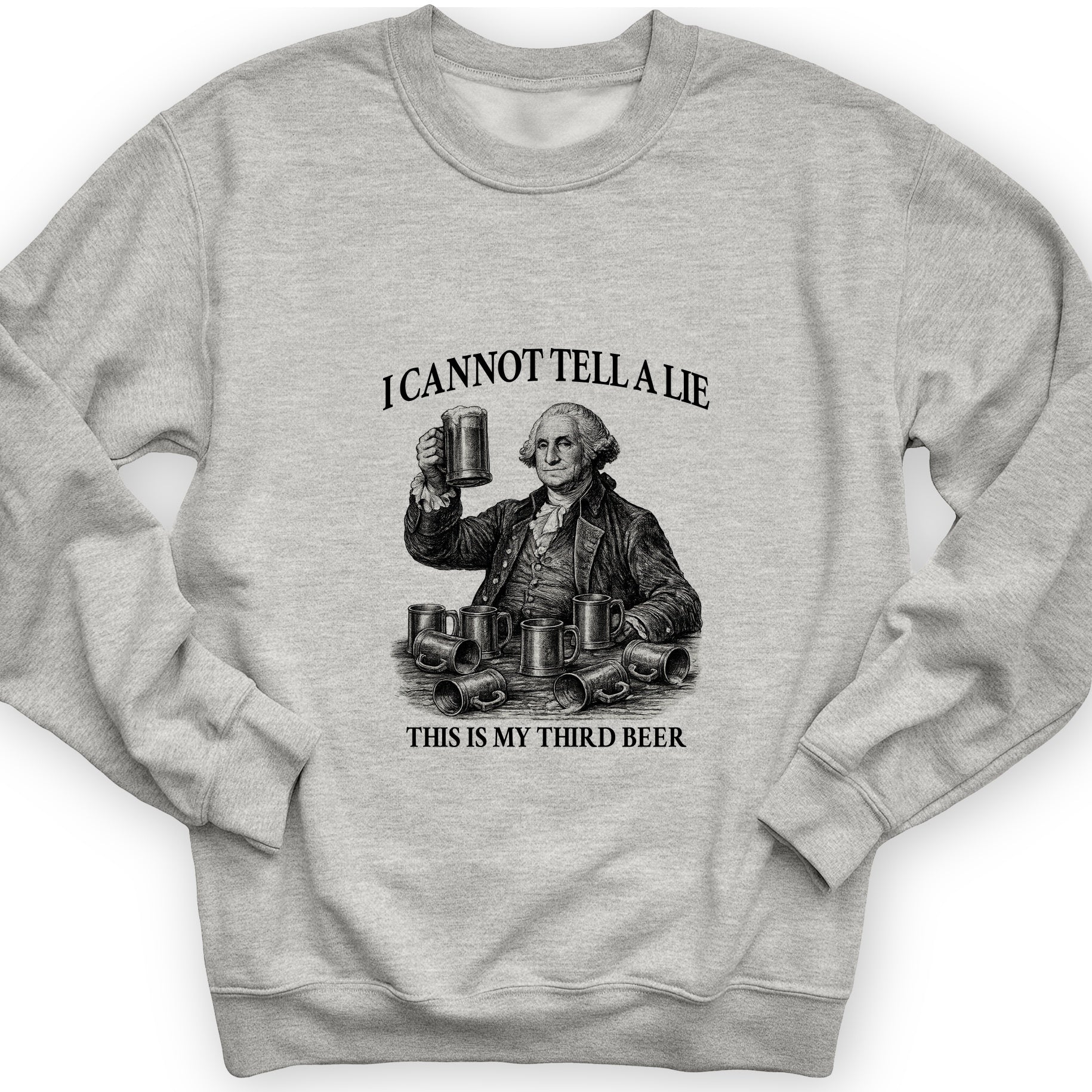 Cannot Tell a Lie Sweatshirt