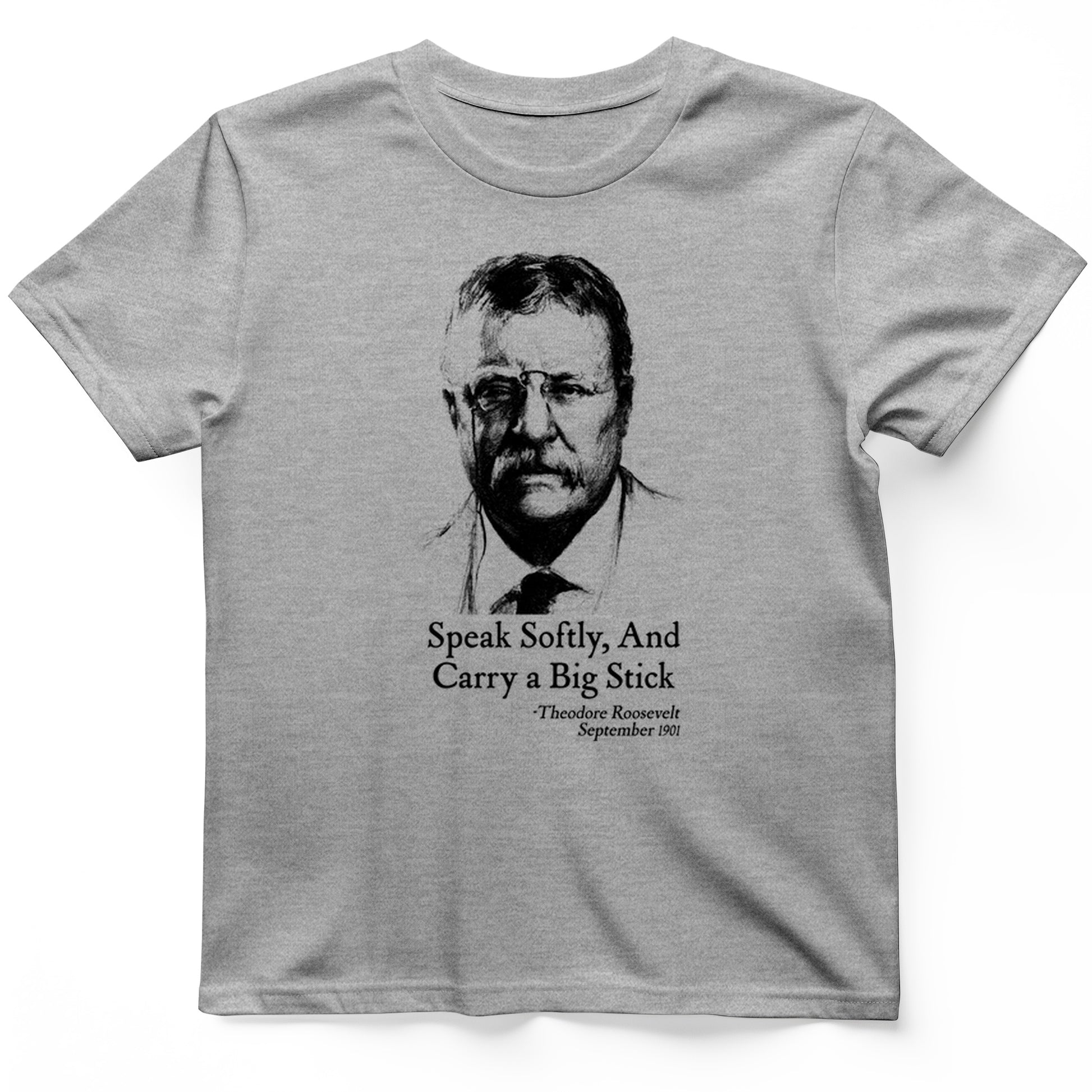 Carry A Big Stick T-Shirt