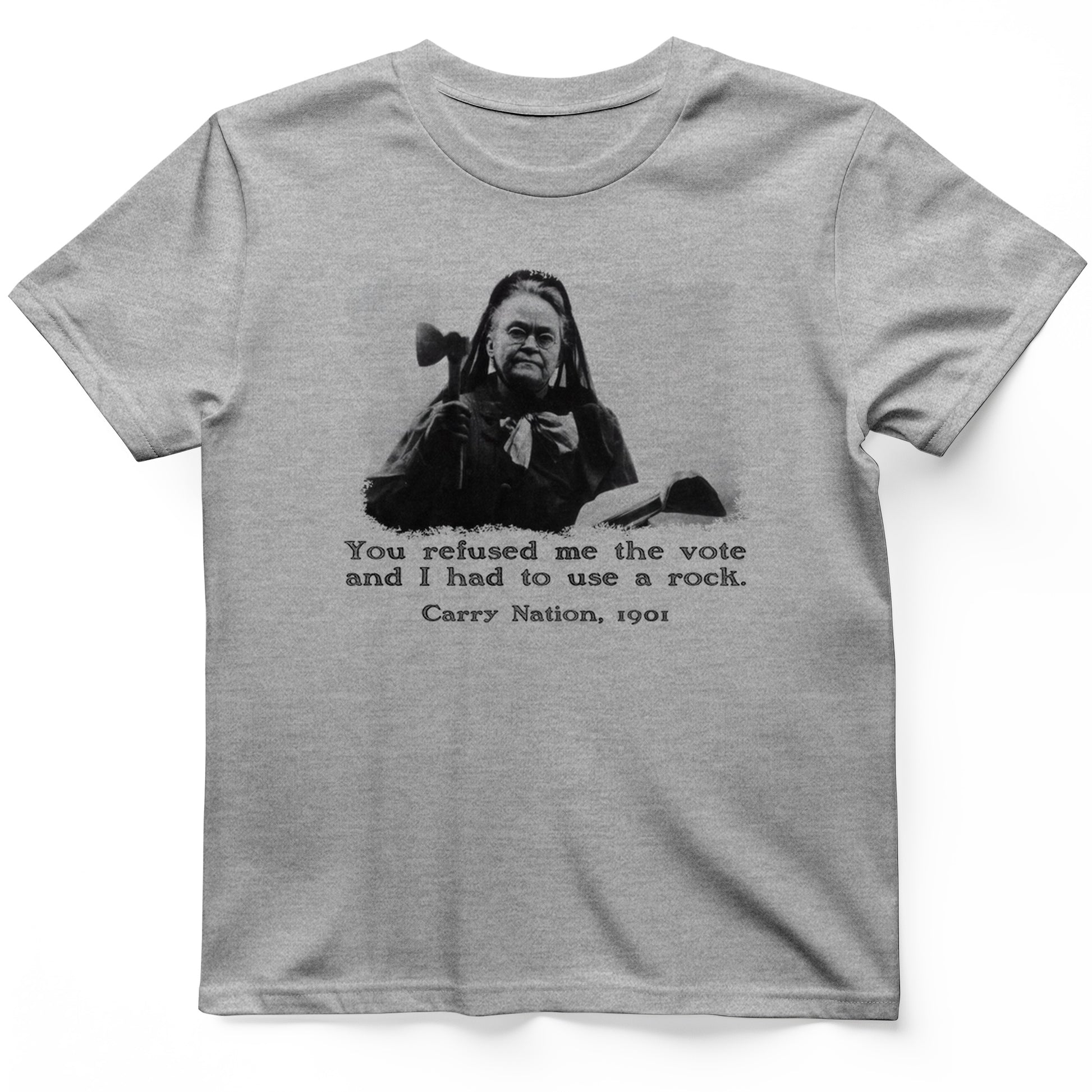 Carry Nation T-Shirt