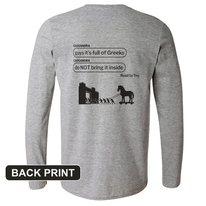 Cassandra Left On Read Back Print Long Sleeve T-Shirt
