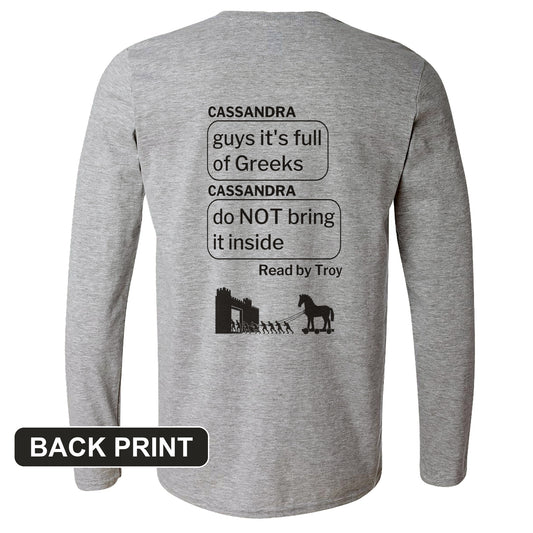 Cassandra Left On Read Back Print Long Sleeve T-Shirt