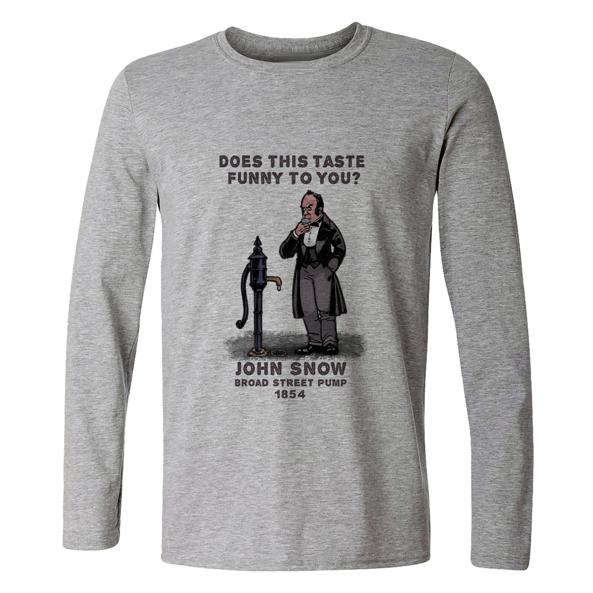 Cholera Fountain Long Sleeve T-Shirt