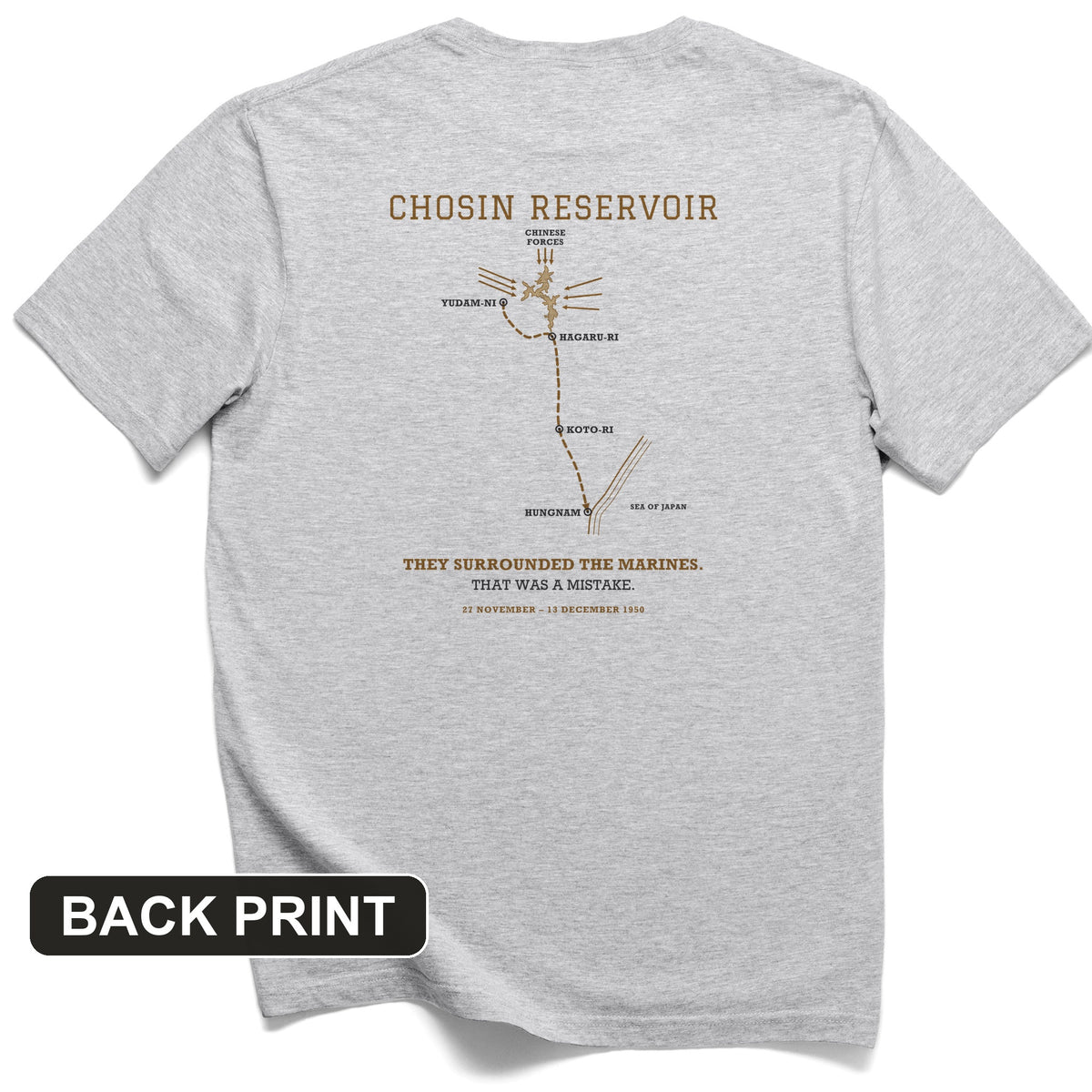 Chosin Reservoir Back Print T-Shirt