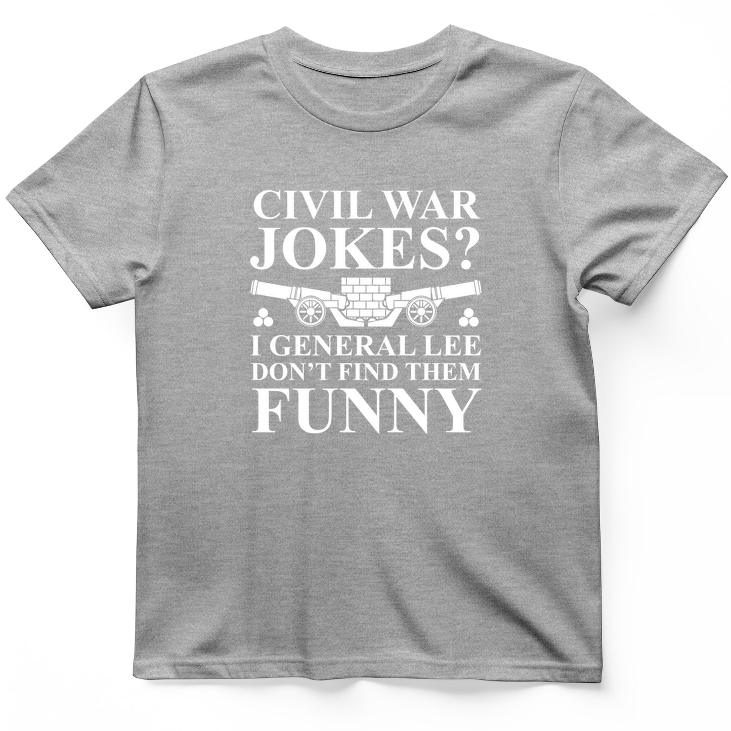 Civil War Jokes T-Shirt