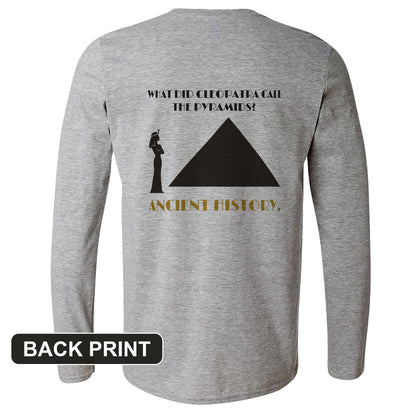 Cleopatra Ancient History Back Print Long Sleeve T-Shirt