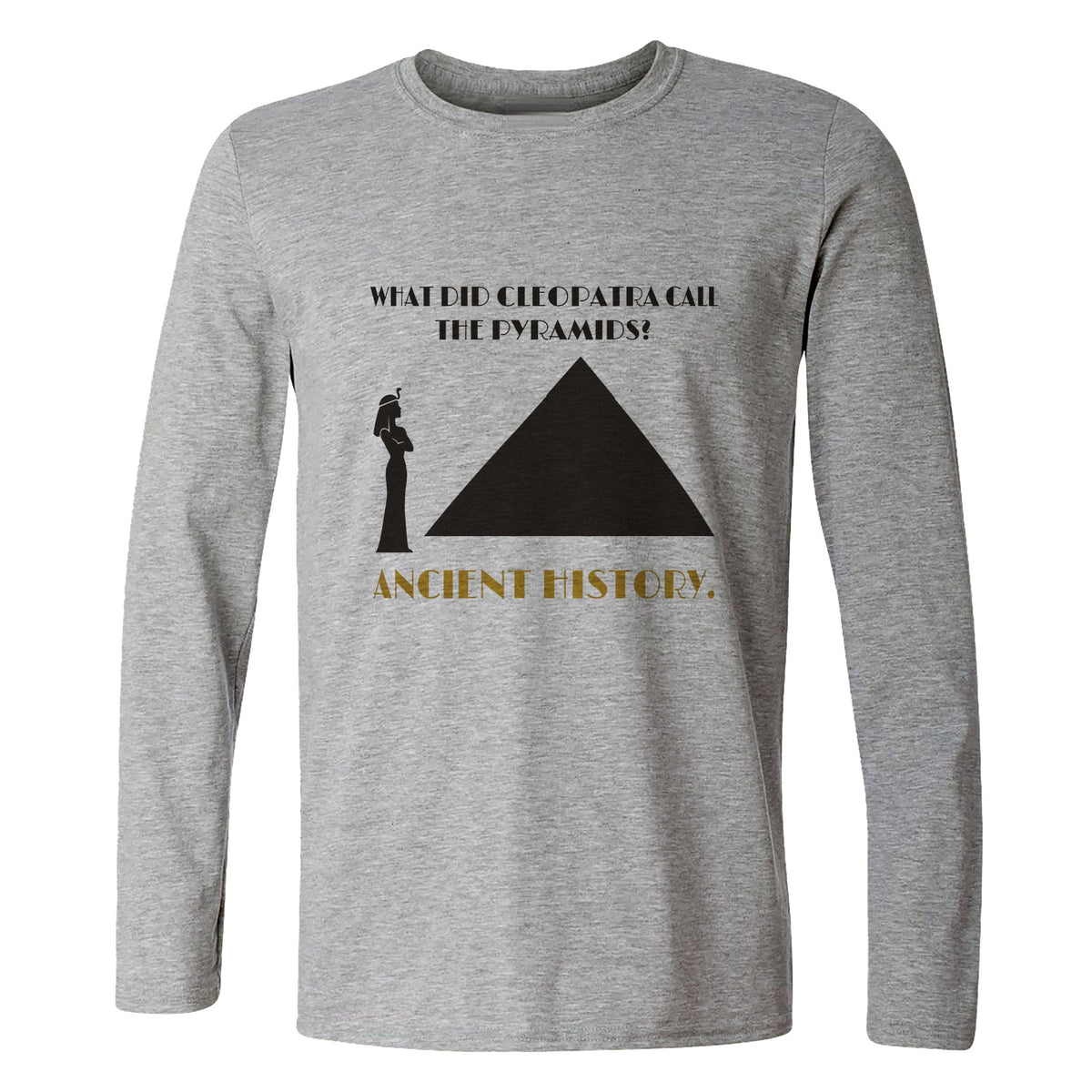 Cleopatra Ancient History Long Sleeve T-Shirt