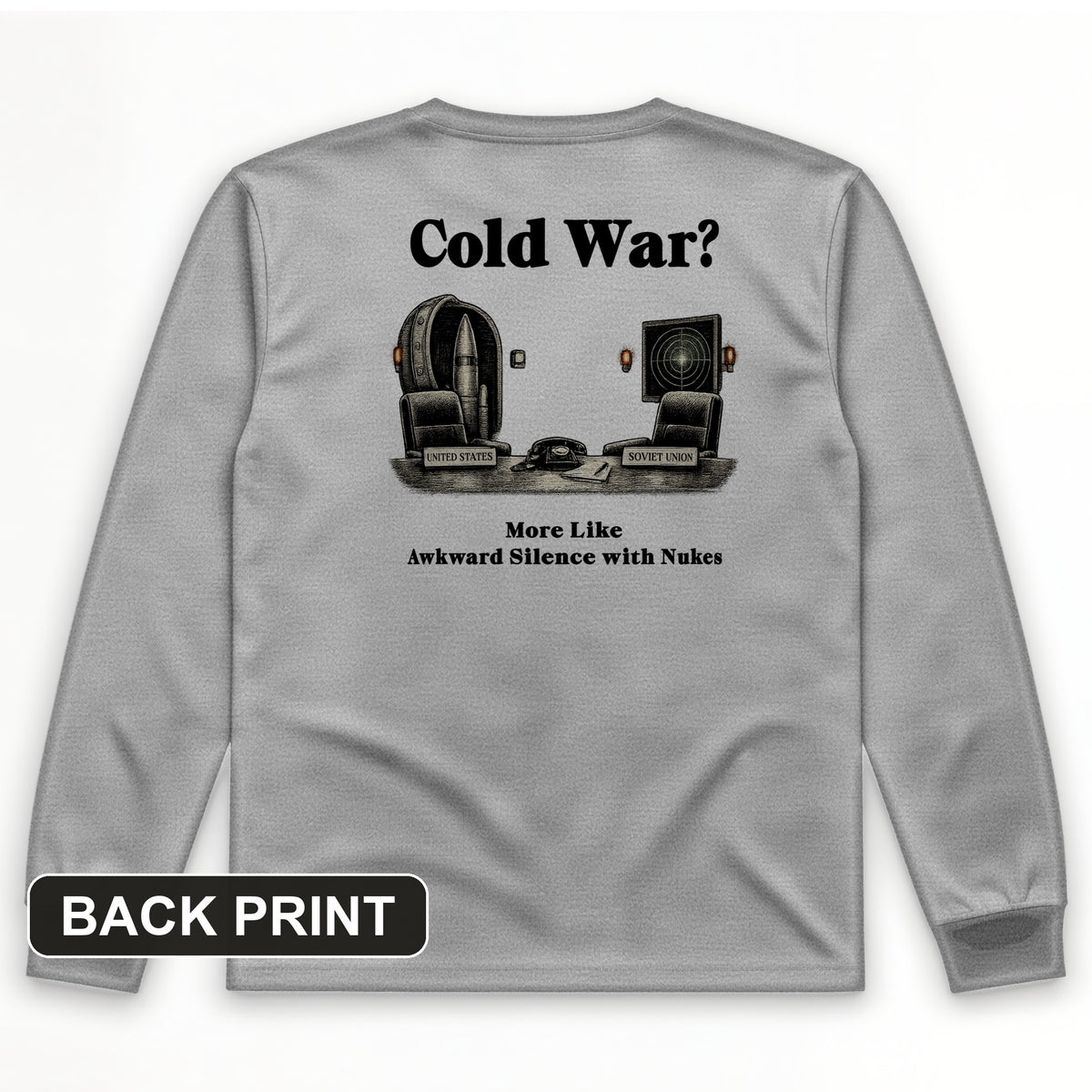 Cold War Back Print Long Sleeve T-Shirt