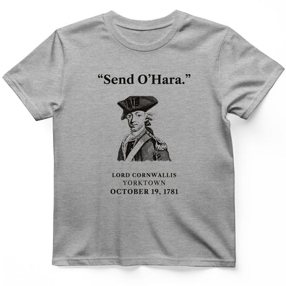 Cornwallis Send O'Hara T-Shirt