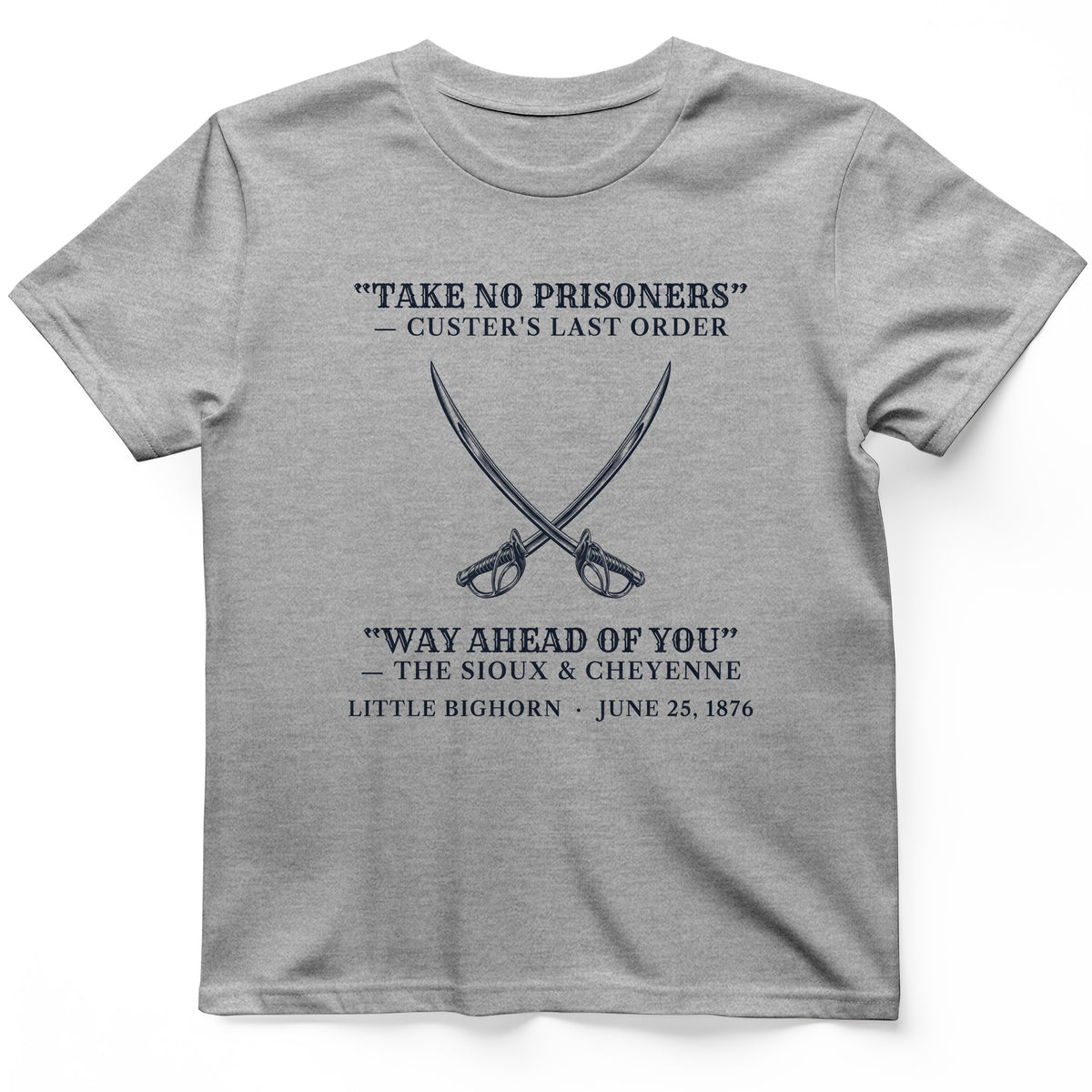 Custer's Last Order T-Shirt