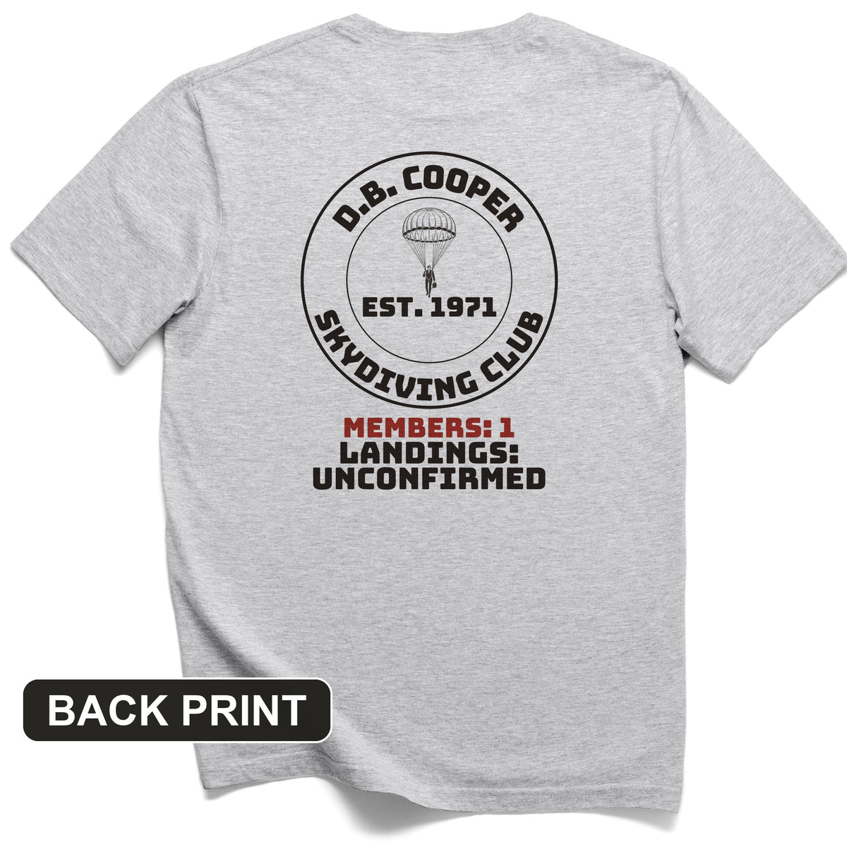 DB Cooper Skydiving Club Back Print T-Shirt