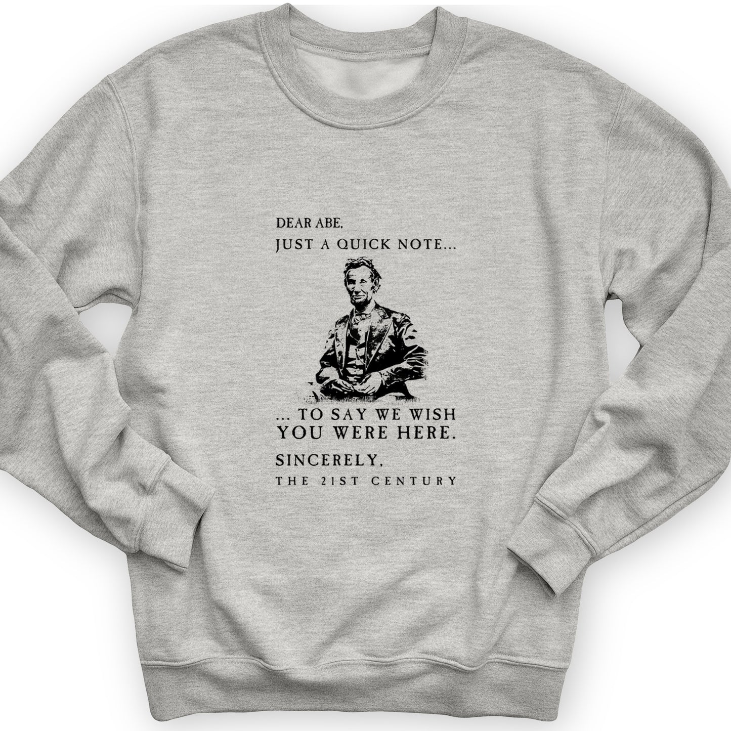Dear Abe Crewneck